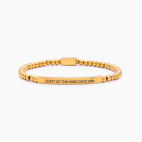 Perlenarmband "Don't Let The Hard Days Win"